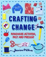 Crafting-Change:-Handmade-Activism,-Past-and-Present