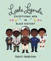 Book Jacket for: Little legends exceptional men in black history