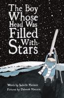 Book Jacket for: The boy whose head was filled with stars : a life of Edwin Hubble