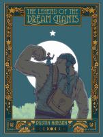 Book Jacket for: The legend of the dream giants