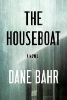 Book Jacket for: The houseboat