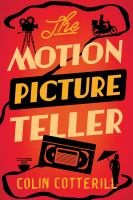 Book Jacket for: The motion picture teller