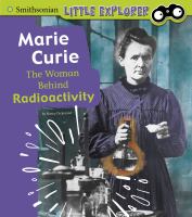 Book Jacket for: Marie Curie: the woman behind radioactivity