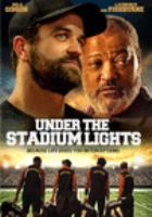 Book Jacket for: UNDER THE STADIUM LIGHTS (DVD)