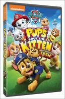 Book Jacket for: Paw patrol. Pups save the kitten catastrophe crew.