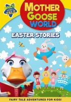 Book Jacket for: Mother GooseWorld Easter stories