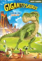 Book Jacket for: Gigantosaurus. Season one. Volume one