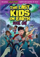 Book Jacket for: The last kids on earth. Book 1