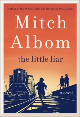 The little liar : a novel