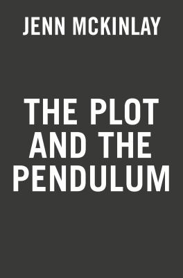 The plot and the pendulum