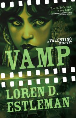 Vamp : a Valentino mystery