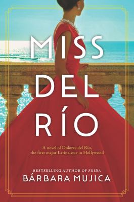 Miss Del Río : a novel