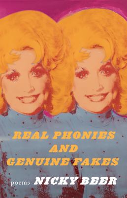 Real phonies and genuine fakes : poems