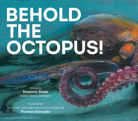 Behold the octopus