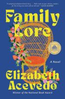 Cover for Family lore : a novel
