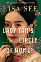 Cover for Lady Tan's circle of women : a novel