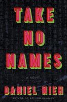 Take-No-Names-:-A-Novel