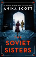 The-Soviet-Sisters-:-A-Novel-of-the-Cold-War