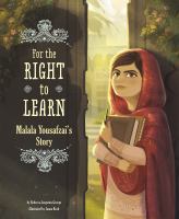 For-the-Right-to-Learn-:-Malala-Yousafzai's-Story