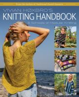 Vivian-Høxbro's-Knitting-Handbook-:-8-Schools-of-Modular-Knitting
