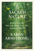 Sacred-Nature-:-Restoring-Our-Ancient-Bond-with-the-Natural-World