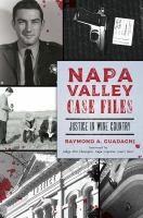 Napa-Valley-Case-Files-:-Justice-in-Wine-Country