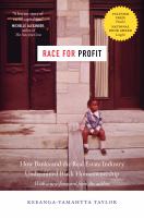 Race-for-Profit-:-How-Banks-and-the-Real-Estate-Industry-Undermined-Black-Homeownership