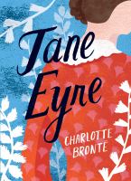 Jane Eyre by Charlotte Bronte