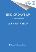 End of days : a Pike Logan novel