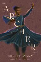 The archer : a novel