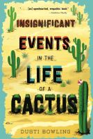 Insignificant-Events-in-the-Life-of-a-Cactus