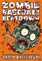 Book Jacket for: Zombie baseball beatdown
