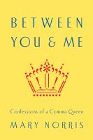 Book Jacket for: Between you & me : confessions of a comma queen