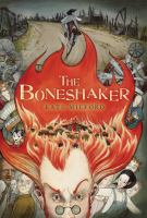 Book Jacket for: The Boneshaker