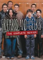 Book Jacket for: Freaks and geeks the complete series / [videorecording] :