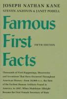 Book Jacket for: Famous first facts : a record of first happenings, discoveries, and inventions in American history