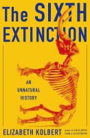 Book Jacket for: The sixth extinction : an unnatural history
