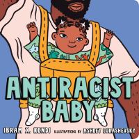 Los Angeles Public Library Antiracist Baby Kendi Ibram X